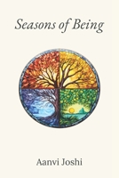 Seasons of Being B0DTGB5DM6 Book Cover