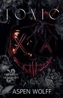 Toxic (Firenight Novels) B0HDVD47W5 Book Cover