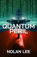 Quantum Peril B0DCDS3YRV Book Cover