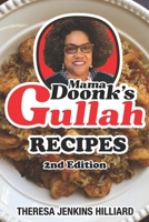 MAMA DOONK'S GULLAH RECIPES SECOND EDITION B095GFY9QC Book Cover