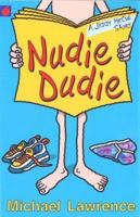 Nudie Dudie 1843626470 Book Cover