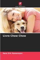 Livro Chow Chow (Portuguese Edition) 6208507200 Book Cover