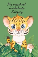 My preschool worksheets Literacy 1716229251 Book Cover