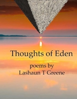 Thoughts Of Eden: XL Collector’s Version B0BHMP6KMJ Book Cover