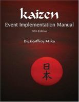 Kaizen Event Implementation Manual, 5th Edition 0872638499 Book Cover