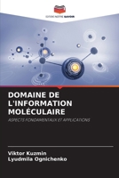 Domaine de l'Information Moléculaire (French Edition) 6208278260 Book Cover