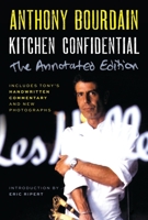 Kitchen Confidential Annotated Edition: Adventures in the Culinary Underbelly 0063376504 Book Cover