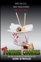 Misfortune Cookies: An 80s Slasher Screenplay B0GQH3Z4KX Book Cover