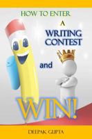 How to Enter a Writing Contest and Win! 1947072226 Book Cover