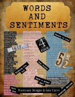 Words and Sentiments Ephemera Book: High Quality Images Of Letters, For Paper Crafts, Scrapbooking, Mixed Media, Junk Journals, Collage Art, Artist Trading Cards, and More. 3677358493 Book Cover
