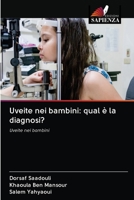 Uveite nei bambini: qual è la diagnosi? 6202896574 Book Cover