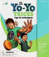 Fun with Yo-Yo Tricks: Tips & Techniques 192656717X Book Cover