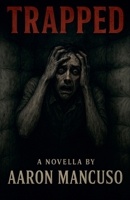 Trapped B0F937MNG6 Book Cover
