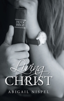 Living for Christ B0BT8G6GKS Book Cover