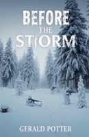 Before The Storm (Jace Callahan Stories) B0F6W61W3L Book Cover