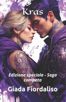 Kras- edizione speciale -saga completa - volume con copertina con protagonisti e sfondi interni con drago in bianco e nero: Edizione speciale - Saga competa (Italian Edition) B0FRM6S863 Book Cover