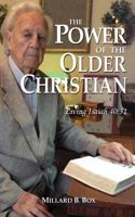 The Power of the Older Christian 1938526740 Book Cover