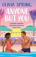 Anyone But You 1836330235 Book Cover