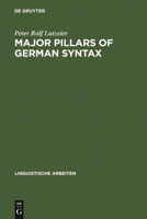 Major Pillars of German Syntax: An Introduction to Crms-Theory 3484302585 Book Cover