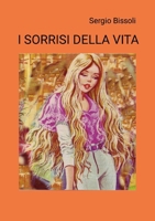 I Sorrisi Della Vita (Italian Edition) 132694634X Book Cover