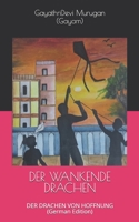 Der Wankende Drachen: DER DRACHEN VON HOFFNUNG B08KSHCXWT Book Cover