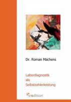 Labordiagnostik ALS Selbstzahlerleistung 3868504818 Book Cover