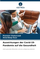 Auswirkungen der Covid-19-Pandemie auf die Gesundheit (German Edition) 613968708X Book Cover