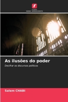 As ilusões do poder 6209235093 Book Cover