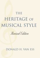 Heritage of Musical Style 0761836225 Book Cover