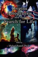 Origins of Life. How Life Began. Abiogenesis, Astrobiology 0982955219 Book Cover