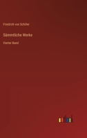 Sämmtliche Werke: Vierter Band (German Edition) 3368399381 Book Cover