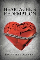 Heartache's Redemption 1098086902 Book Cover