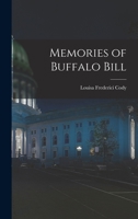 Memories Of Buffalo Bill 1016323263 Book Cover