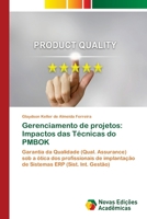 Gerenciamento de projetos: Impactos das Técnicas do PMBOK 6139654092 Book Cover