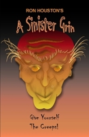 A Sinister Grin B0CTN3YLQ7 Book Cover