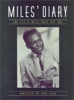 Miles' Diary: The Life of Miles Davis 1947-1961 1860741592 Book Cover