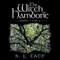 The Witch of Hambone: Books 1 and 2 1449006213 Book Cover