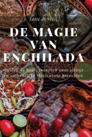 De Magie van Enchilada (Dutch Edition) 1836878583 Book Cover