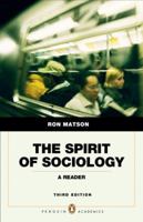The Spirit of Sociology: A Reader 0205404464 Book Cover