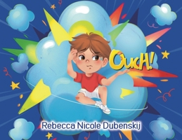 Ouch! 1398440639 Book Cover
