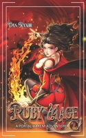 Ruby Mage 2: A Portal Harem Adventure (Isekai Gem Mage) B0FHQVQWC6 Book Cover
