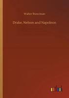 Drake, Nelson And Napoleon... 9355343337 Book Cover
