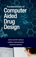 Fundamentals of Computer Aided Drug Design B0GVK5PHBR Book Cover