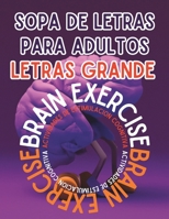 SOPA DE LETRAS PARA ADULTOS. LETRAS GRANDE. ACTIVIDADES DE ESTIMULACION COGNITIVA. EJERCICIOS PARA EL CEREBRO: VOL.1 NIVEL “DISCRETO” Con ... cognitiva (Discrecion) B089TWRXGW Book Cover