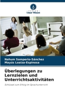 Überlegungen zu Lernzielen und Unterrichtsaktivitäten (German Edition) 6207900766 Book Cover