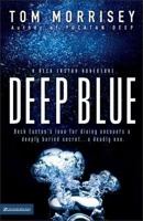 Deep Blue (Beck Easton Adventure, A) 0310244072 Book Cover