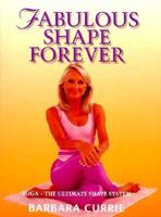 Fabulous Shape Forever: Yoga--The Ultimate Shape System 0233992944 Book Cover