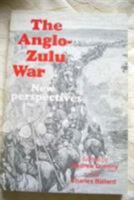The Anglo-Zulu War 0869802445 Book Cover