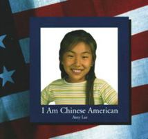 I Am Chinese American (Our American Family) 0823950123 Book Cover