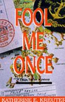 Fool Me Once: A Paige Taylor Mystery 0963082280 Book Cover